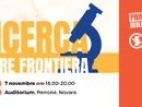 "Ricerca oltre frontiera": l'incontro che unisce scienza, politica e cooperazione internazionale "Ricerca oltre frontiera": l'incontro che unisce scienza, politica e cooperazione internazionale
