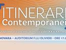 Ultimo appuntamento della rassegna &quot;Itinerari Contemporanei&quot;: &quot;I reduci delle avanguardie&quot;