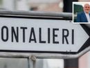Cgil Novara Vco, frontalieri: prima storica manifestazione nazionale contro la nuova tassa di Lega e Fdi
