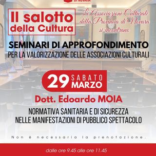 Nuovo appuntamento con il salotto della cultura: focus su normativa sanitaria e sicurezza