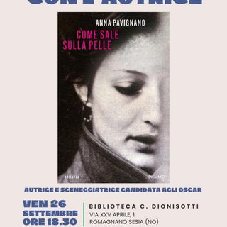 Anna Pavignano a Romagnano Sesia: la voce di una sceneggiatrice candidata agli Oscar