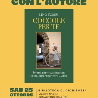 Romagnano Sesia, incontro con l’autore Lino Tomei e il suo libro “Coccole per te”