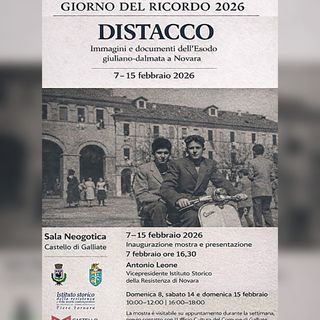 “Distacco”: a Galliate la mostra sull’Esodo giuliano-dalmata per il Giorno del Ricordo