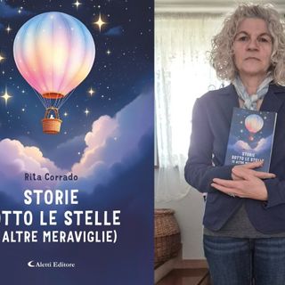 “Storie sotto le stelle”, la favola di Rita Corrado approda al Salone del Libro di Torino
