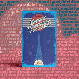Chansons et Chansonniers: le notti di Parigi