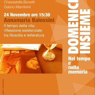 'Il tempo della vita': un viaggio tra filosofia e letteratura a Novara
