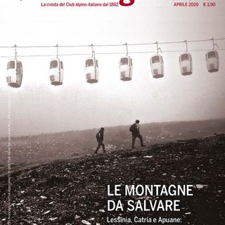 On line per tutti il numero di aprile della rivista del Cai &quot;Montagne360&quot;