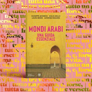 'Mondi arabi' al Circolo dei lettori di Novara