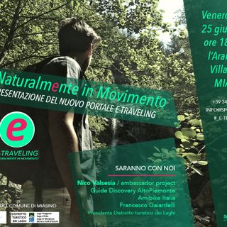 Venerdì 25 verrà presentato il nuovo portale 'E-Traveling. Naturalmente in movimento'