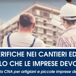 Edili, tutto quello che le imprese devono sapere sulle verifiche nei cantieri