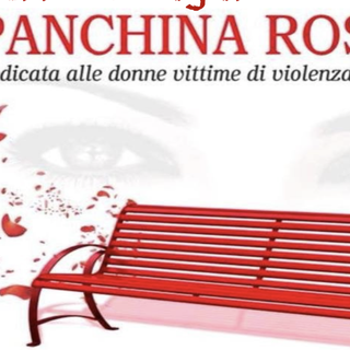 Progetto “Sono solo parole...”: inaugurazione panchina rossa in memoria di tutte le donne vittime di violenza
