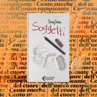 Soggetti: ogni disegno, una piccola storia&quot;, presentazione del libro di Silvia Ziche