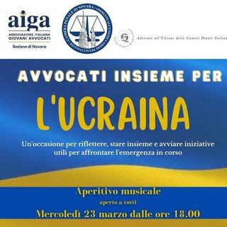 Camera Penale e Aiga organizzano l’aperitivo per i profughi ucraini