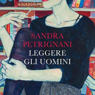 Alla Sala dell’Arengo Sandra Petrignani presente ‘Leggere gli uomini’