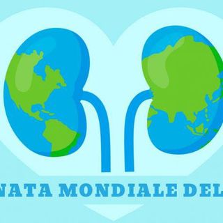 Sensibilizzazione e prevenzione: giornata mondiale del rene