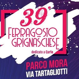 Tutto pronto per il ‘Ferragosto Grignaschese’