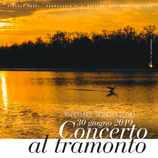 &quot;Concerto al tramonto&quot; al Parco del Ticino di Oleggio