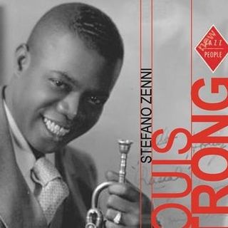 Presentazione del libro &quot;Louis Armstrong Satchmo&quot; di Stefano Zenni sabato 8 giugno