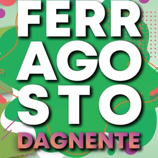 Tre giorni di festa per il ferragosto di Dagnente