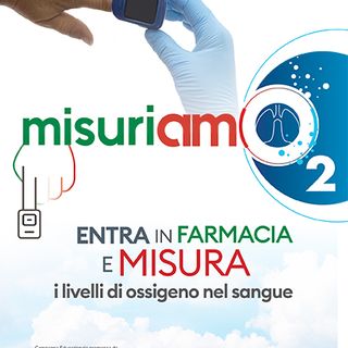 Con ‘MisuriAMO’ i pazienti asmatici o Bpco possono ritirare gratuitamente un ossimetro in farmacia