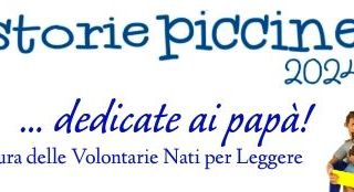 &quot;Storie Piccine&quot;, torna per una nuova edizione
