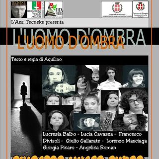 Questa sera alle 21 al Museo di Oleggio va in scena ‘L’uomo ombra’