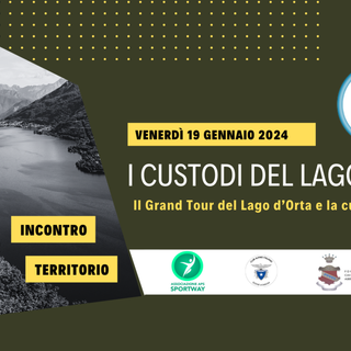 Il Grand Tour del Lago d'Orta e la tutela del territorio