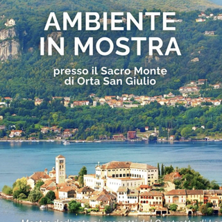 La provincia di Novara patrocina l'esposizione &quot;Ambiente in Mostra&quot; ad Orta San Giulio