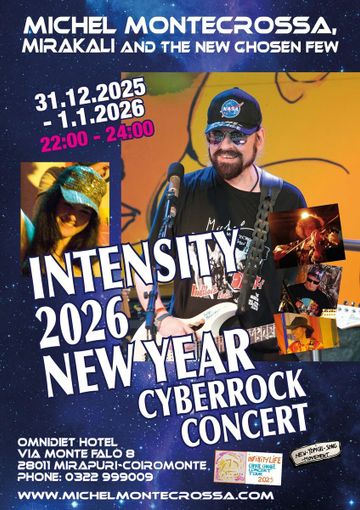 Intensity 2026: il Concerto di Capodanno a Mirapuri con Michel Montecrossa, Mirakali and the New Chosen Few