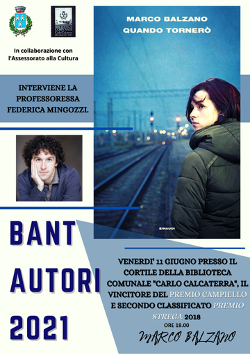 Venerdì presentazione del libro di Marco Balzano "Quando tornerò" Venerdì presentazione del libro di Marco Balzano "Quando tornerò"
