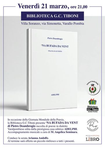 "Na Bufada da Vent": la poesia dialettale di Pietro Deambrogio tra emozione e memoria "Na Bufada da Vent": la poesia dialettale di Pietro Deambrogio tra emozione e memoria