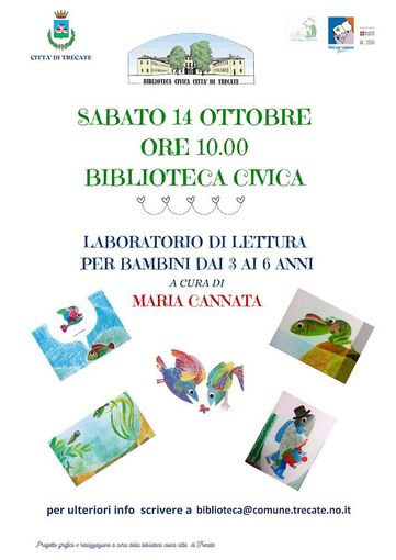 Laboratorio di lettura per i bambini dai 3 ai 6 anni Laboratorio di lettura per i bambini dai 3 ai 6 anni