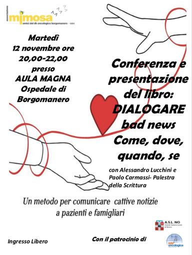 Dialogare bad news. Come, dove, quando, se...Il 12 novembre conferenza all’Ospedale di Borgomanero
