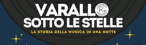 Varallo Pombia, sabato 6 settembre torna “Varallo Sotto le Stelle”