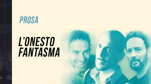 Gianmarco Tognazzi al Teatro Coccia con &quot;L'onesto fantasma&quot;