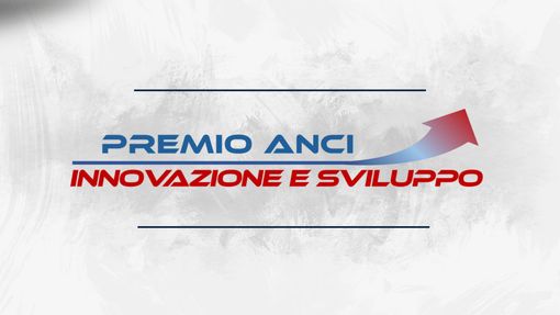 Premio Anci Innovazione e Sviluppo 2025: bando prorogato al 6 ottobre