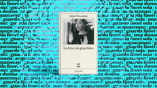 Alla scoperta del potere delle immagini con Katja Petrowskaja Alla scoperta del potere delle immagini con Katja Petrowskaja