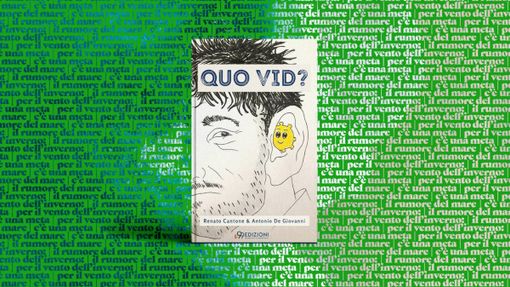 'Quo Vid': un viaggio al limite del surreale 'Quo Vid': un viaggio al limite del surreale