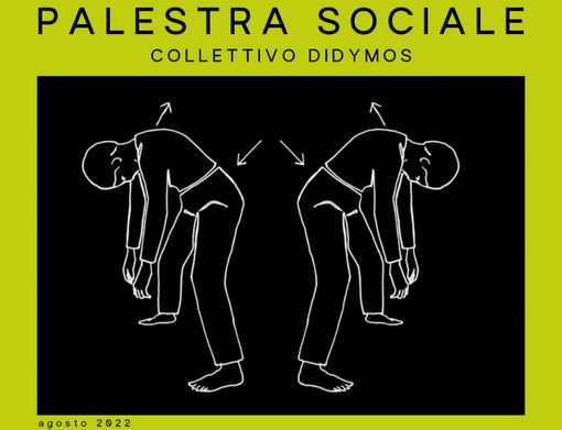 A Orta la Palestra Sociale del collettivo artitistico Didymos A Orta la Palestra Sociale del collettivo artitistico Didymos