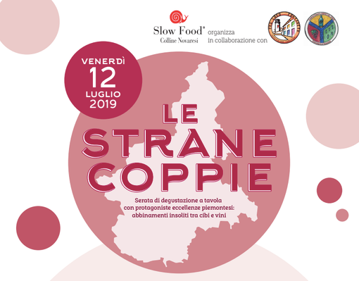 Le strane coppie: a Fontaneto d'Agogna serata di degustazione con protagoniste eccellenze piemontesi