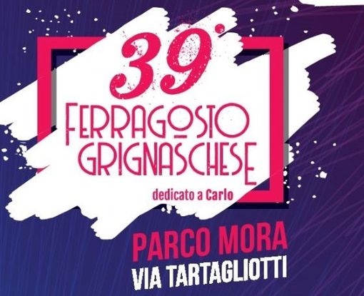 Tutto pronto per il ‘Ferragosto Grignaschese’