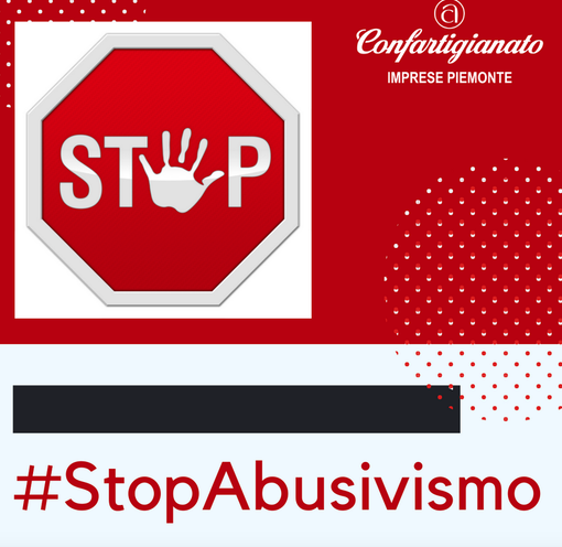 #StopAbusivismo, Confartigianato chiede azioni concrete per contrastare il fenomeno
