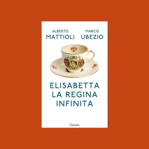Oggi presentazione del libro &quot;Elisabetta regina infinita&quot; di Alberto Mattioli e Marco Ubezio