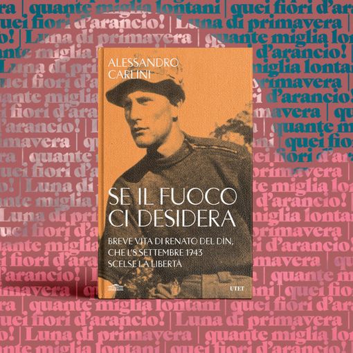 Tra le fiamme della Resistenza: la storia di Renato Del Din