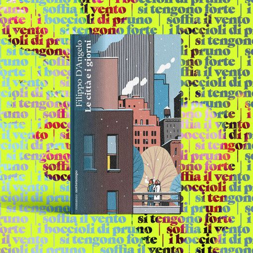 Le città e i giorni: Scappare per poi tornare