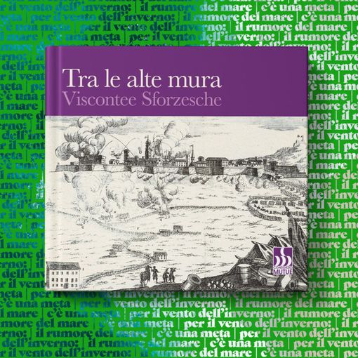 Tra le alte mura viscontee e sforzesche