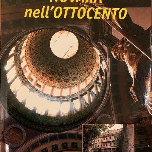 Disponibile presso il Fai il libro ‘Novara nell’Ottocento’