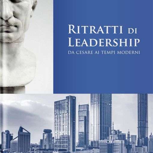 Al Circolo dei Lettori la presentazione del libro &quot;Ritratti di Leadership&quot; di Emilio Iodice
