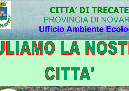 &quot;Puliamo la nostra città&quot;: a Trecate torna la giornata ecologica