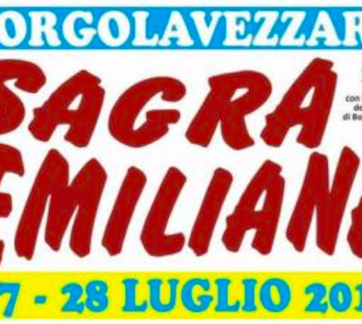 Il 27 e 28 luglio a Borgolavezzaro la Sagra Emiliana